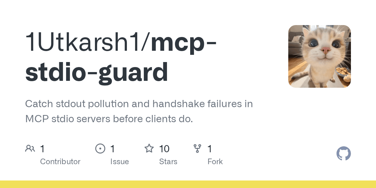 1utkarsh1/mcp-stdio-guard