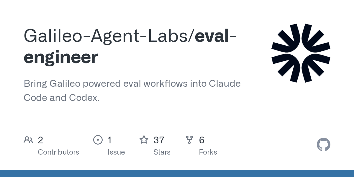 Galileo-Agent-Labs/eval-engineer