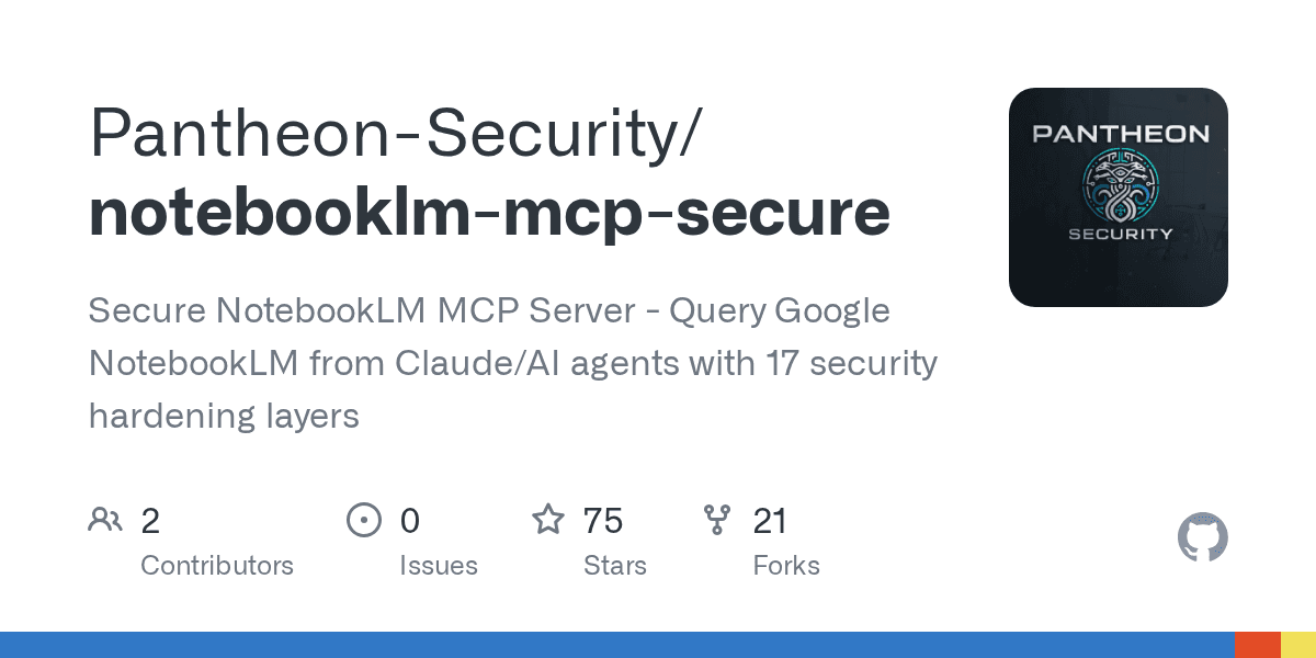 Pantheon-Security/notebooklm-mcp-secure