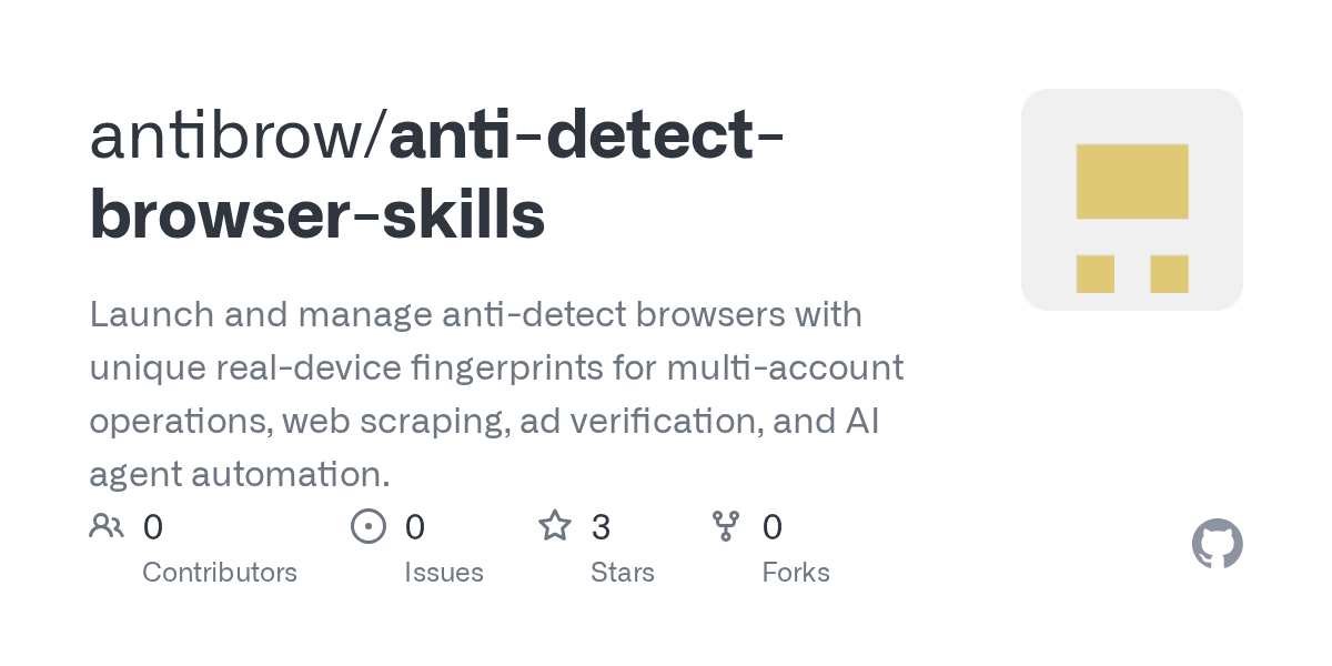 antibrow/anti-detect-browser-skills