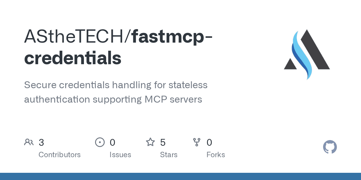 asthetech/fastmcp-credentials