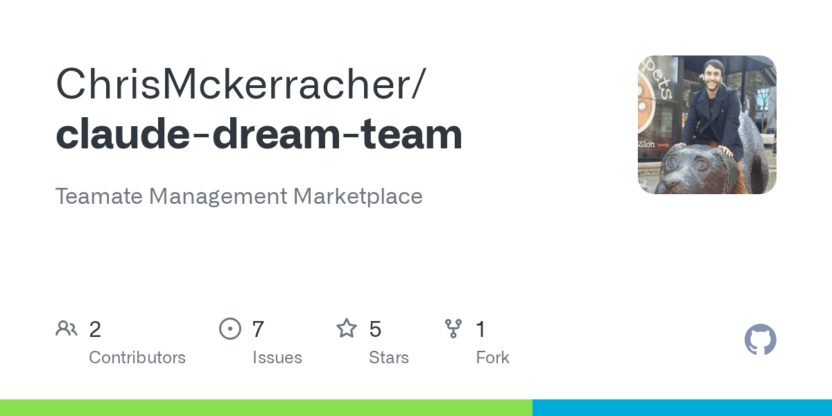 chrismckerracher/claude-dream-team