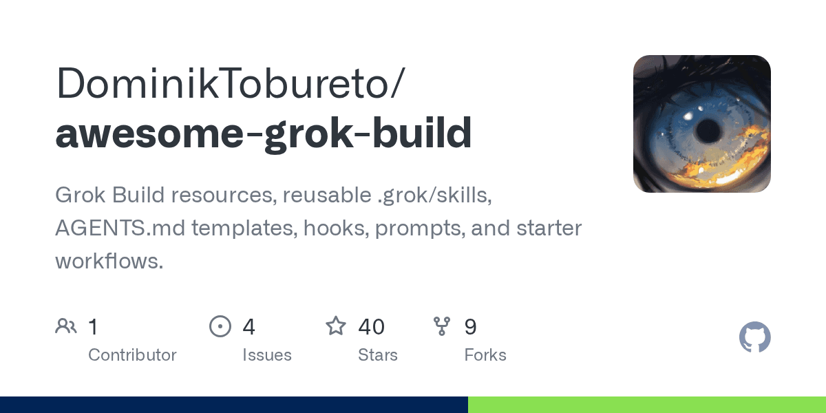 dominiktobureto/awesome-grok-build