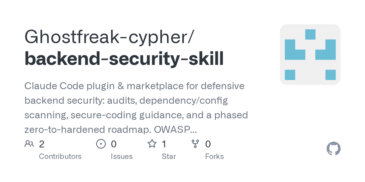ghostfreak-cypher/backend-security-skill
