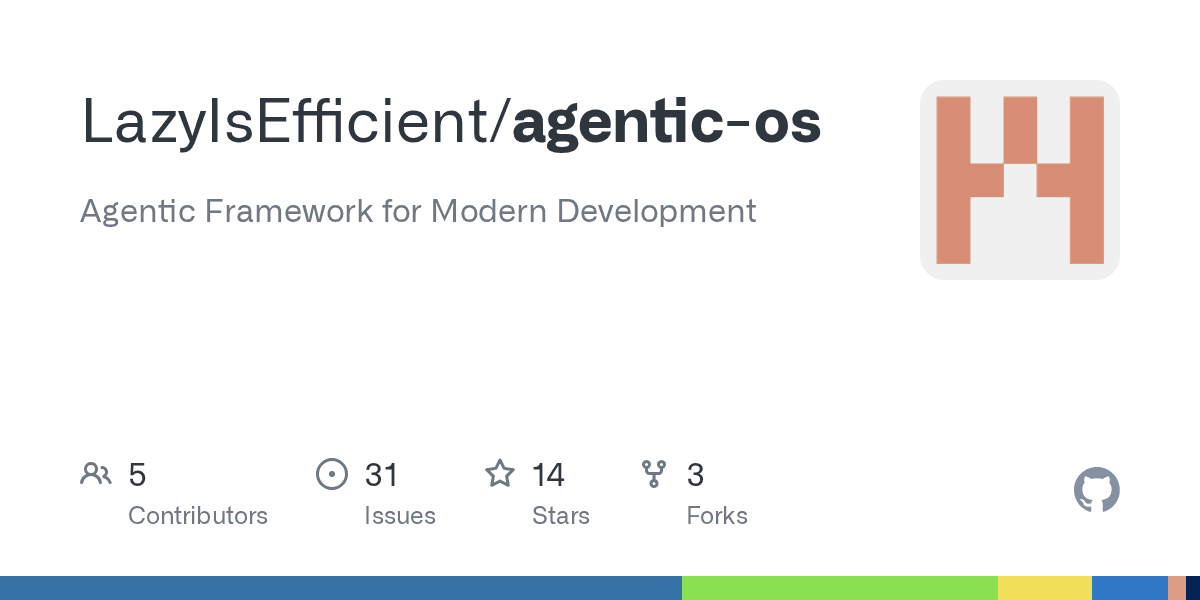 lazyisefficient/agentic-os