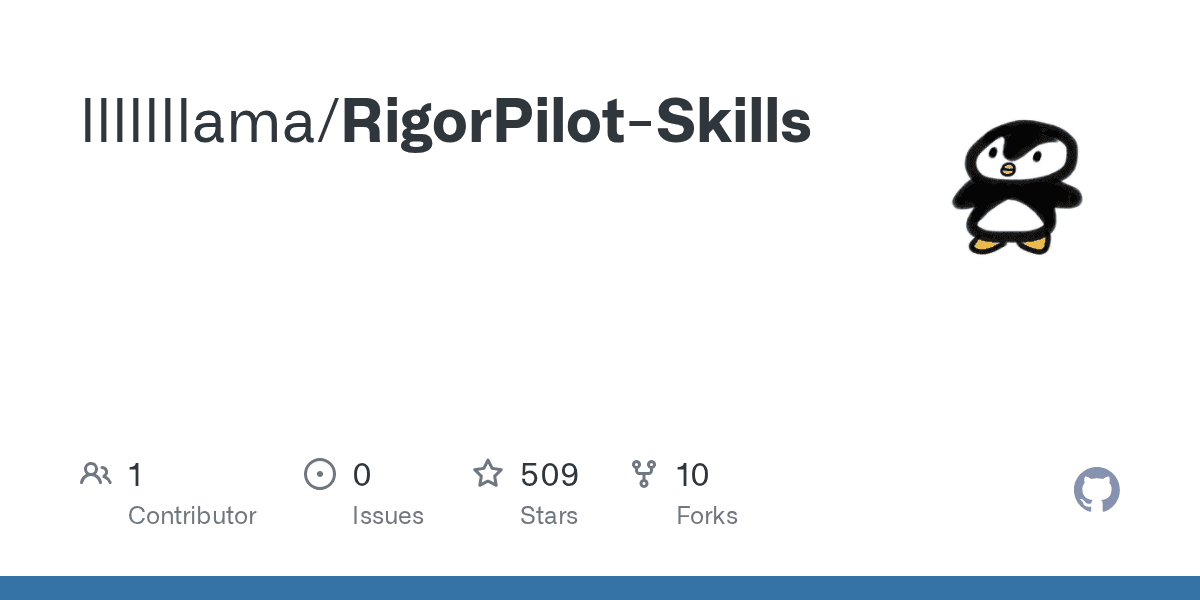 lllllllama/RigorPilot-Skills