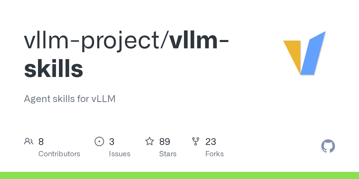 vllm-project/vllm-skills